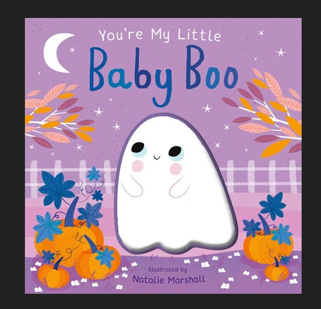 YOU'RE MY LITTLE BABY BOO