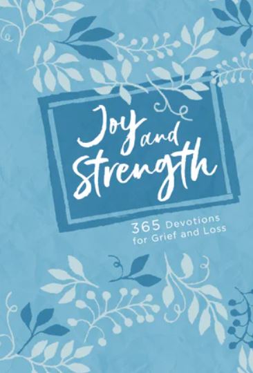 Joy and Strength 365 Devotions for Grief and Loss - Elegant Mommy