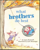 What Brothers Do Best Board Book