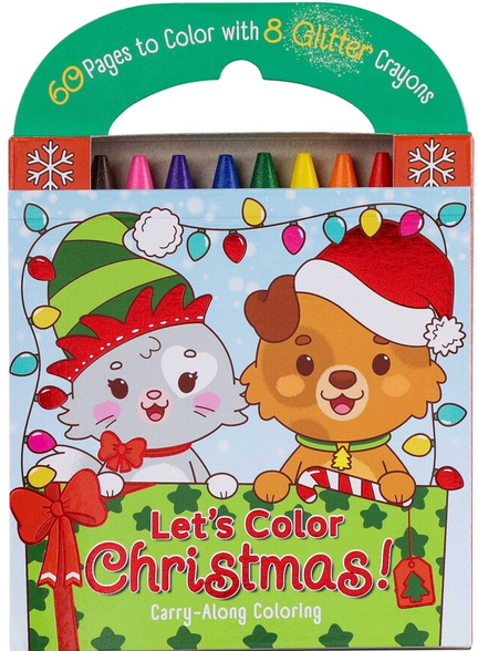 CARRY-ALONG COLORING: LET'S COLOR CHRISTMAS!