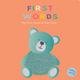 First Words: My First Touch & Feel Book