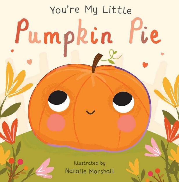 You're My Little Pumpkin Book