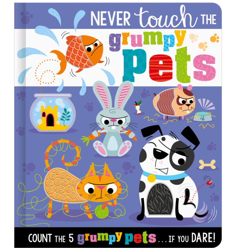 Never Touch the Grumpy Pets