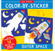 My First Color By Sticker: Outer Space