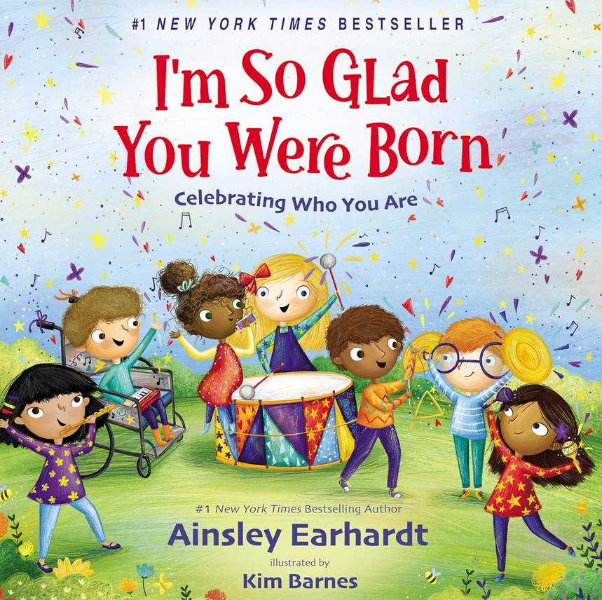 I'm So Glad You Were Born Book