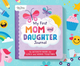 My First Mom and Daughter Journal