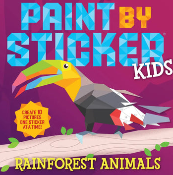 Paint by Sticker Kids:  Rainforest Animals