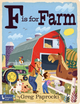 F is for Farm (Board Book)