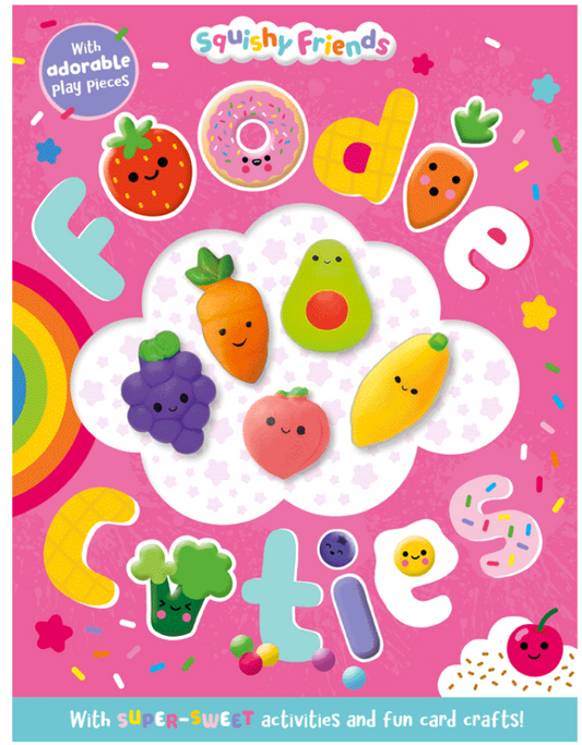 SQUISHY FRIENDS: FOODIE CUTIES