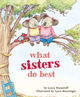 What Sisters Do Best Board Book