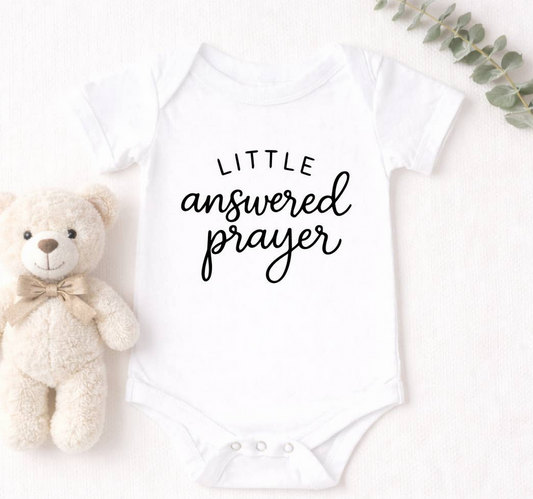 Little Answered Prayer, Christian Baby Onesie 0-3m