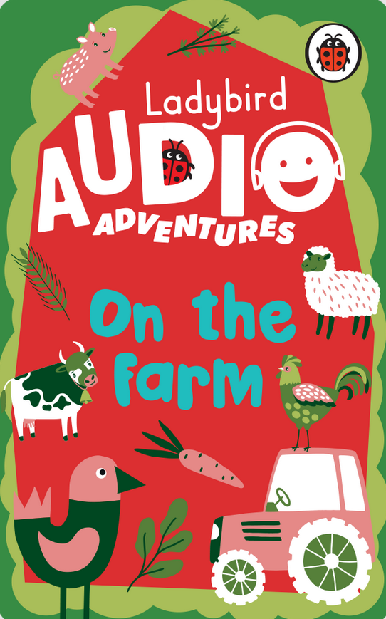 Yoto - Ladybird Audio Adventures: On the Farm