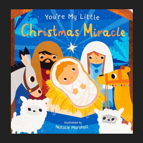 You're My Little Christmas Miracle Book