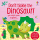 *Don't Tickle the Dinosaur! Book