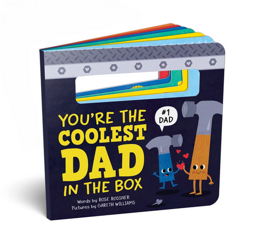 You're the Coolest Dad in the Box - Board Book