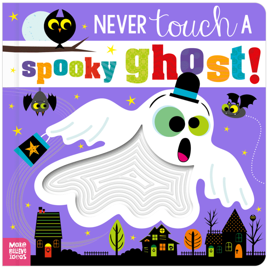 Never Touch a Spooky Ghost! Book