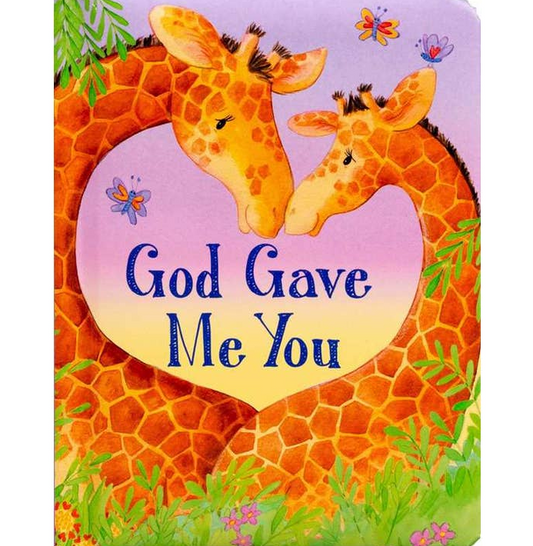 God Gave Me You Book