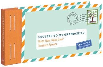 Letters to My Grandchild - Elegant Mommy
