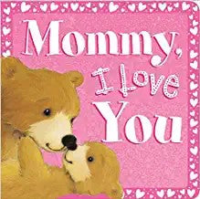 Mommy, I Love You - Elegant Mommy
